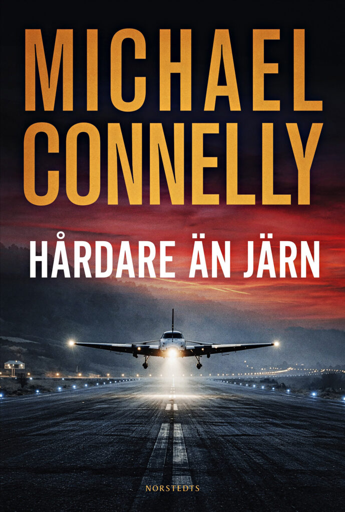 Bokomslag till Hårdare än järn av Michael Connelly.